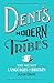 Dent's Modern Tribes: The Secret Languages of Britain