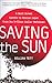 Saving the Sun: A Wall Street Gamble to Rescue Japan from Its Trillion-Dollar Meltdown - Book by Gillian Tett