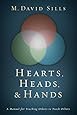 Hearts, Heads, and Hands: A Manual for Teaching Others to Teach Others