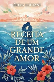 Livro Receita de um Grande Amor