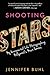 Shooting Stars: My Unexpected Life Photographing Hollywood's Most Famous