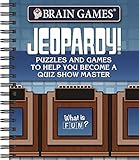 Brain Games - Jeopardy!: Puzzles and Games to Help You Become a Quiz Show Master Brain Games - Jeopardy!: Puzzles and Games to Help You Become a Quiz Show Master