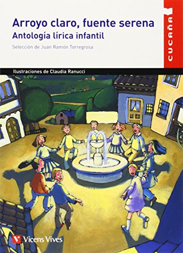 Arroyo Claro, Fuente Serena: Antologia Lirica Infan (Spanish Edition)