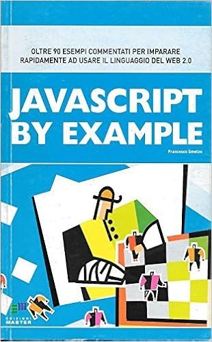 Francesco Smelzo - Javascript by example (2007)