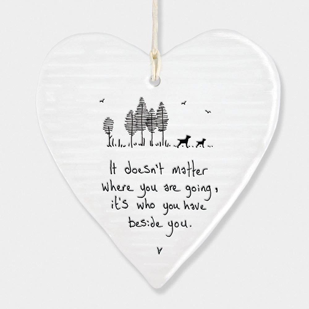 East Of India Hanging Heart Gift It doesn’t matter where you are going