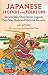 Japanese Legends and Folklore: Samurai Tales, Ghost Stories, Legends, Fairy Tales, Myths and Histori by 