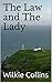 The Law and The Lady