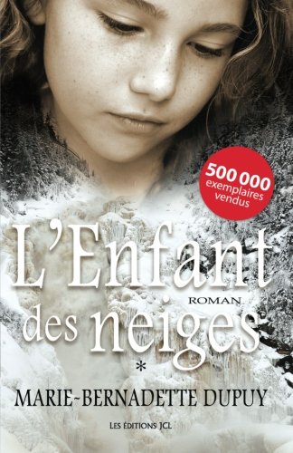 Download L'enfant Des Neiges (French Edition) Download L'enfant Des Neiges (French Edition)