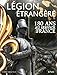 Légion étrangère : 180 ans au service de la France by 