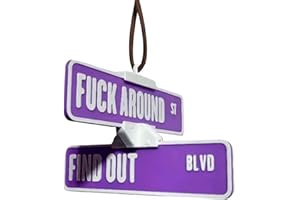 Street Sign Hanger,F Around Find Out Sign Car Hanger, Street Warning Decorative Hanger Reminder for Bedroom,Living Room,Resta