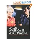 Asian Americans and the Media