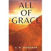 All of Grace: (Annotated)