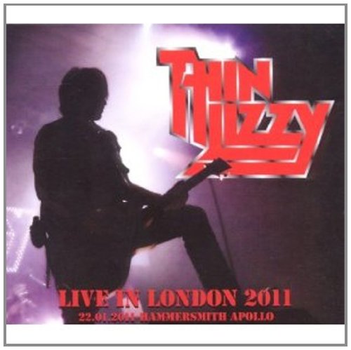 Thin Lizzy - Live In London 2011 Hammersmith Apollo 1-22-2011 - Zortam Music