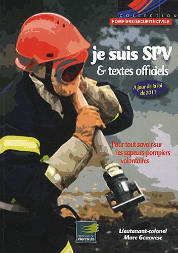 Je suis SPV & textes officiels