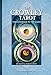 The Crowley Tarot: The Handbook to the Cards by Hajo Banzhaf