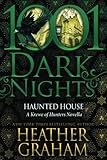 Haunted House: A Krewe of Hunters Novella