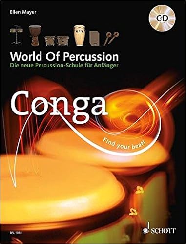 World Of Percussion Conga Die Neue Percussion Schule Fur Anfanger Conga Lehrbuch Mit Cd Schott Pro Line Amazon De Mayer Ellen Bucher