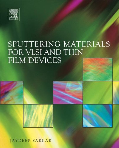 Sputtering Materials for VLSI and Thin Film Device