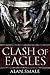 Clash of Eagles (The Clash of Eagles Trilogy)
