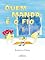 Livro Quem manda é o fio