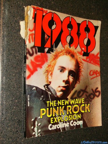 1988: The New Wave Punk Rock Explosion