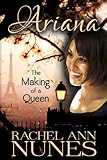 The Making of a Queen (Ariana Book 1)