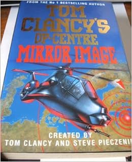 Read Mirror Image Tom Clancys Op Center 2 By Jeff Rovin