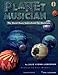 Planet Musician: The World Music Sourcebook for Musicians by Julie Lyonn Lieberman