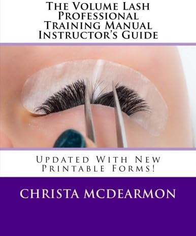 The Volume Lash Professional Training Manual Instructor's Guide