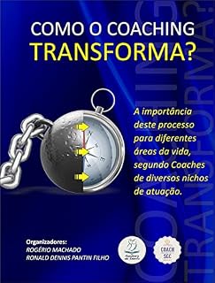 Livro Como o Coaching Transforma?