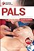 Pediatric Advanced Life Support (PALS) Certification Provider Handbook & Review Questions