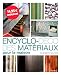 encyclo-déco des matériaux pour la maison by 