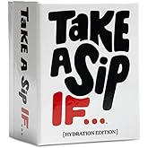 DSS Games Take A Sip If… [Hilarious Party Game for Adults, Game Night, Ice Breakers, Conversation Starter, Great for Chill Nights or Big Groups, Fun Gift for Friends]
