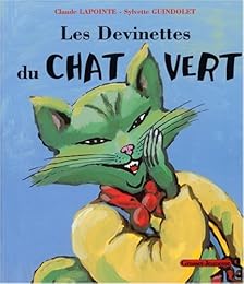 Les  devinettes du Chat Vert