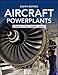 Aircraft Powerplants