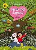 Parle-Moi D'Amour D's 3 ANS (English and French Edition) by