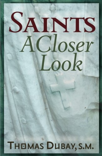 Saints: A Closer Look