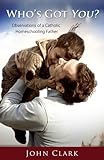 Paperback Who's Got You? : Observations of a Catholic Homeschooling Father Book
