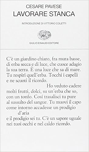 Amazon It Lavorare Stanca Pavese Cesare Masoero M Libri