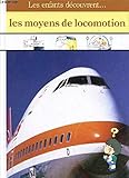 Les Moyens de locomotion by