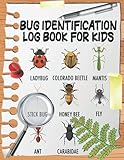 Bug Identification Log Book for Kids: Bug Activity