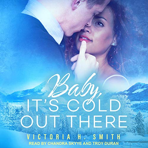 Baby, It’s Cold Out There: Aspen: Love in the City Series, Book 2