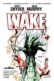 The Wake The Wake