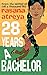 28 Years A Bachelor: A Novel Set in India