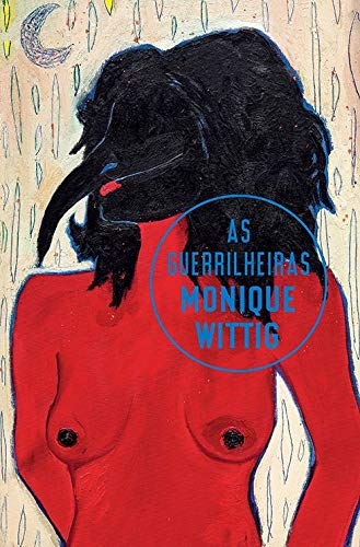 Livro 'As guerrilheiras' por Monique Wittig