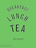 Breakfast, Lunch, Tea: The Many Little Meals of Rose Bakery