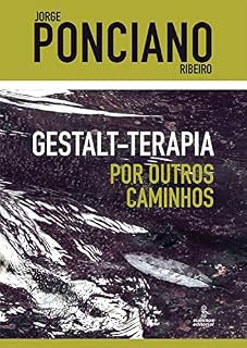 Livro Gestalt-terapia – Por outros caminhos