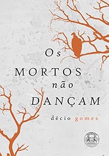 Livro Os Mortos não Dançam