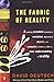 The Fabric of Reality: The Science of Parallel Universes--and Its Implications - Book by David Deutsch