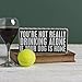 Primitives by Kathy You're Not Drinking Alone If Your Dog Is Home Paw Print Trimmed Home Décor Sign, 8